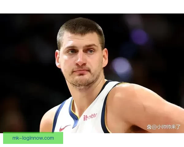 穆雷狂砍53分约基奇差点创三双主帅称联盟最强二人组