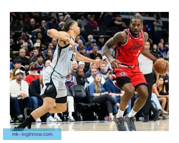 马刺力克快船 福克斯贡献22+8+5 卡斯尔20分哈珀19分瓦塞尔双双表现突出